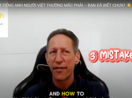 Clip ngắn: 3 Lỗi Phát Âm Người Việt Thường Mắc Phải